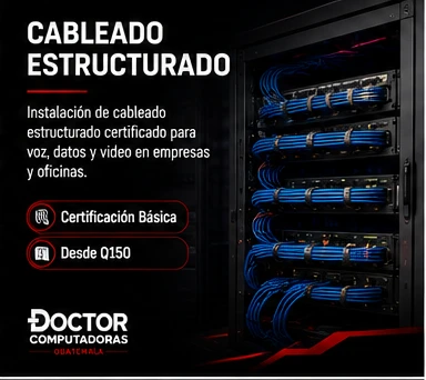 Cableado estructurado profesional - Doctor Computadoras Guatemala